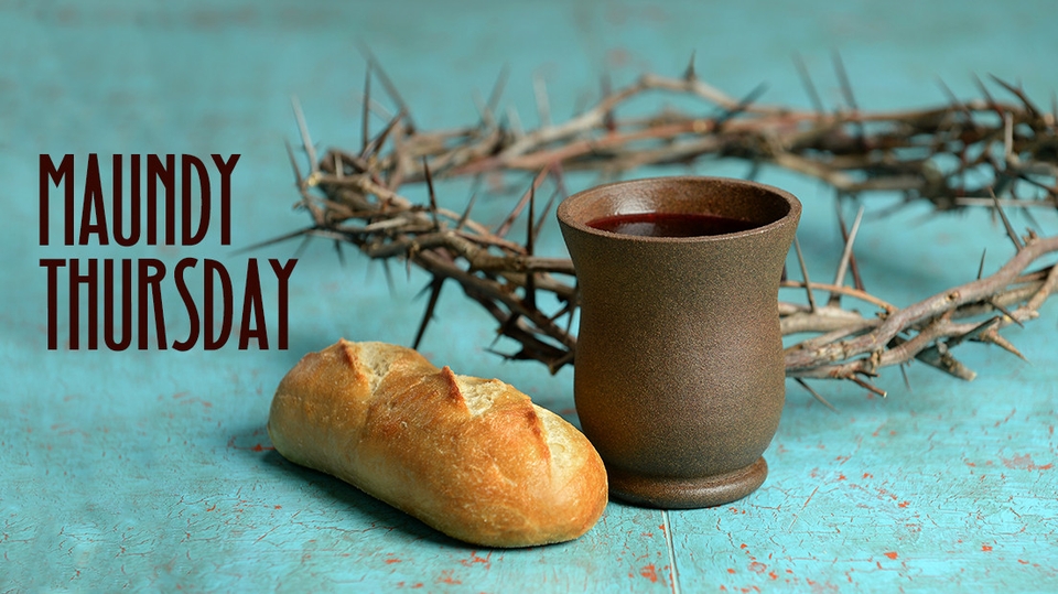 Maundy Thursday Worship Resources Worthington United Methodist Church